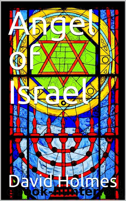 Angel of Israel by David Holmes