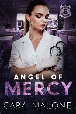 Angel of Mercy by Cara Malone