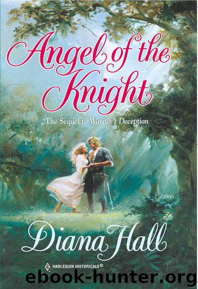 Angel of the Knight by Hall Diana