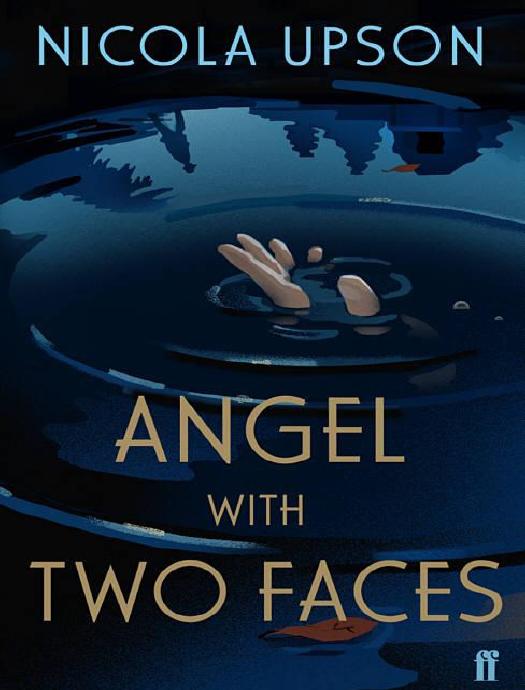 Angel with Two Faces by Nicola Upson