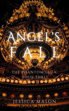 Angel's Fall (The Phantom Saga) by Jessica Mason