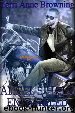 Angel's Halo: Entangled by Terri Anne Browning
