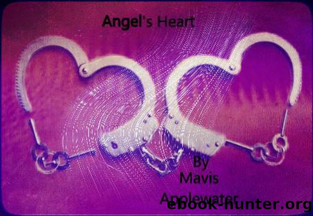 Angel's Heart by Mavis Applewater