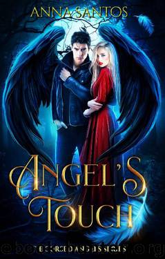 Angel's Touch by Anna Santos