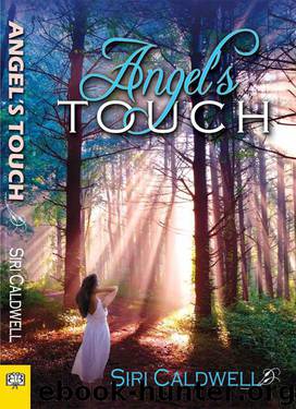 Angel's Touch by Caldwell Siri