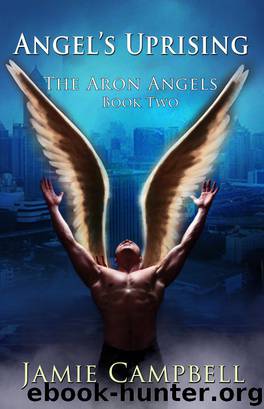 Angel's Uprising by Campbell Jamie