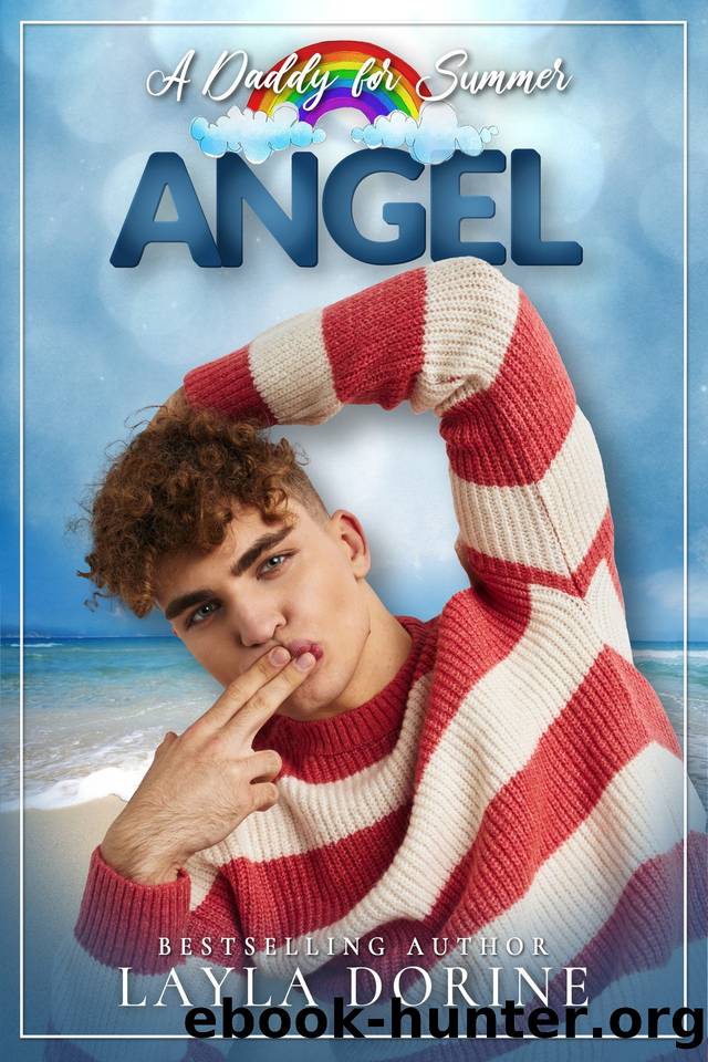 Angel: A Daddy for Summer by Layla Dorine