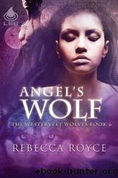 Angelâs Wolf by Rebecca Royce