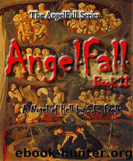 AngelFall Book II - A Novel of Hell (The AngelFall Series 2) by S.E. Foulk