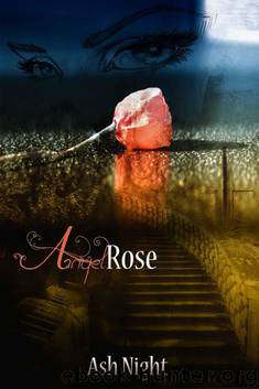 AngelRose by Ash Night