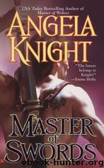 Angela Knight - 04 Master of Swords by Angela Knight