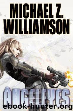 Angeleyes - eARC by Michael Z. Williamson