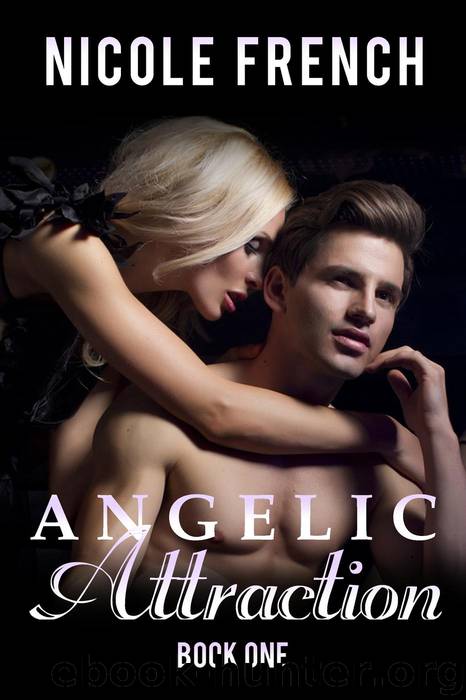 Angelic Attraction by Nicole French