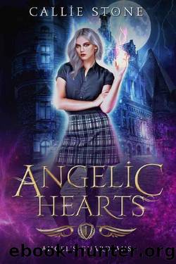 Angelic Hearts (The Angel's Guardians Book 1) by Callie Stone