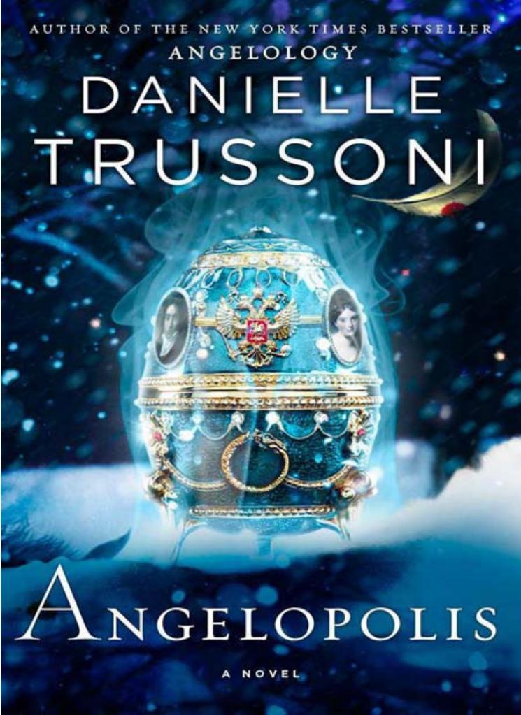 Angelopolis by Danielle Trussoni