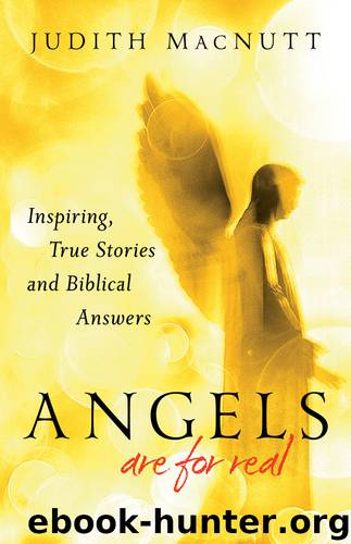 Angels Are for Real by Judith MacNutt