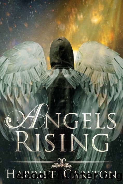Angels Rising by Harriet Carlton