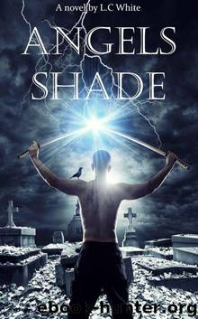 Angels Shade by White L.C