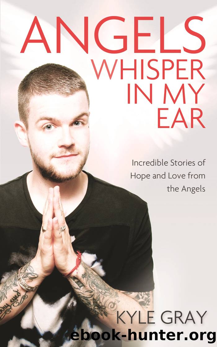 Angels Whisper in My Ear by Kyle Gray