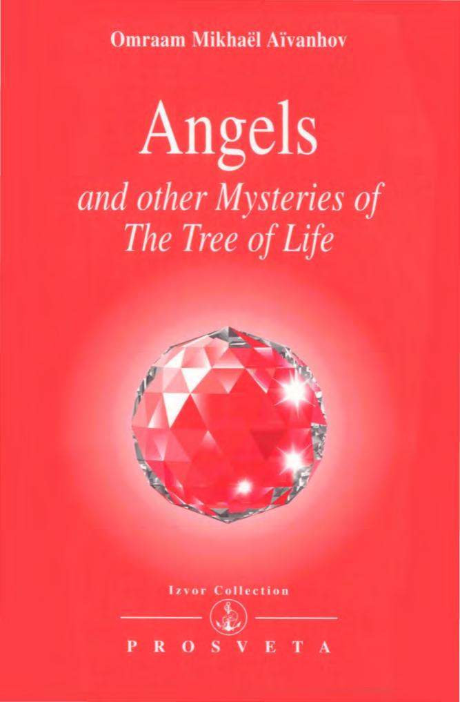 Angels and Other Mysteries of the Tree of Life (Izvor Collection, Volume 236) by Omraam Mikhael Aivanhov