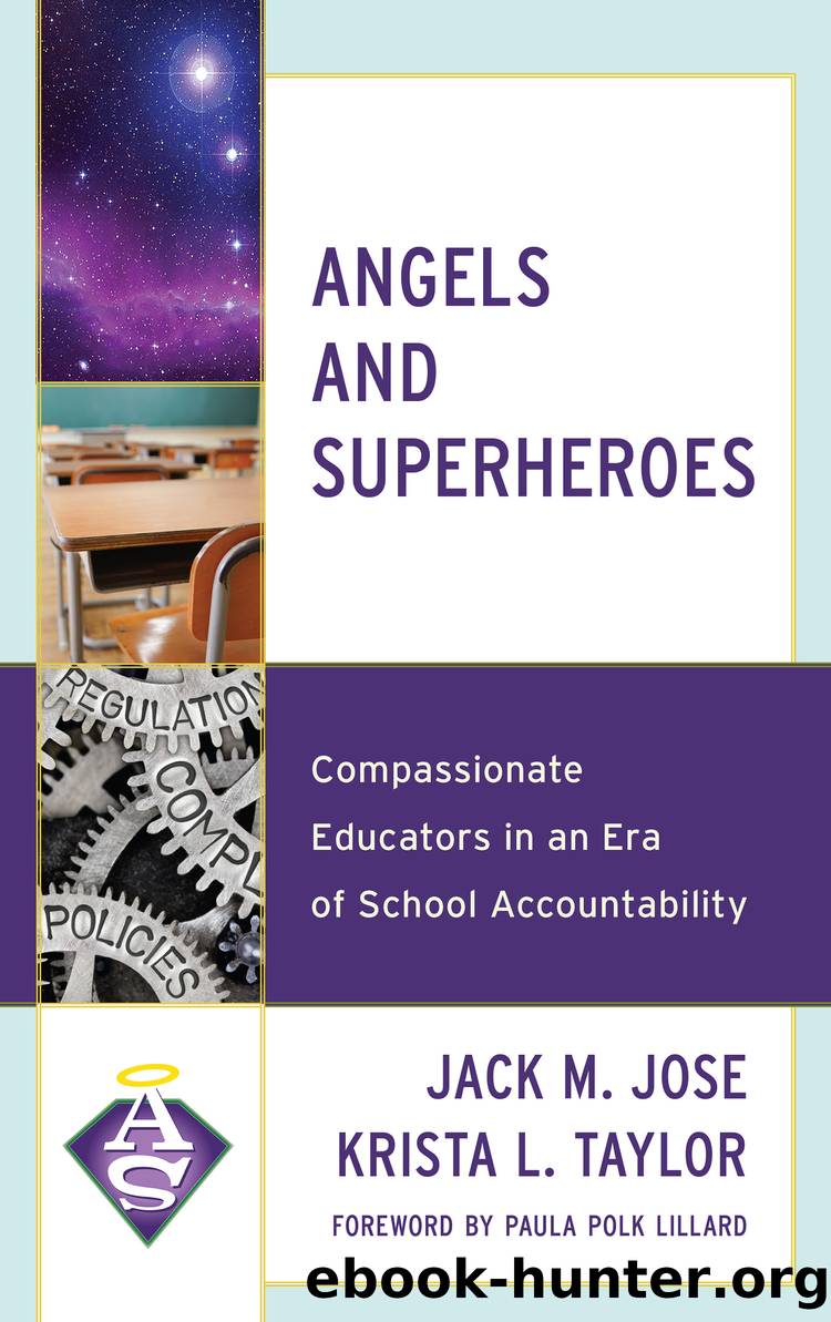 Angels and Superheroes by Jack M. Jose & Krista L. Taylor