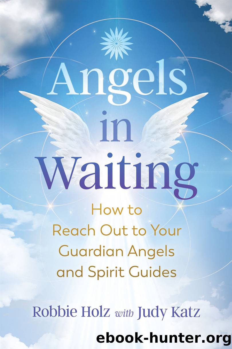 Angels in Waiting by Holz Robbie;Katz Judy;