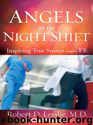 Angels on the Night Shift by Robert D. Lesslie