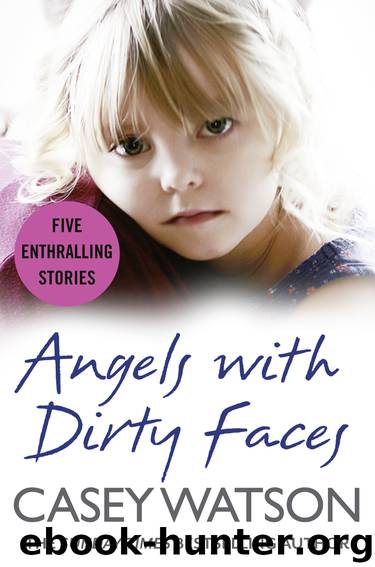 Angels with Dirty Faces by Casey Watson