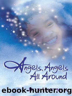 Angels, Angels All Around by Bob Hartman