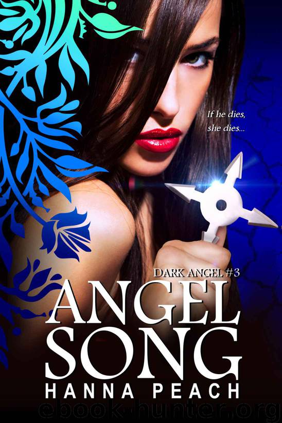 Angelsong: Dark Angel #3 (Urban Fantasy) by Peach Hanna