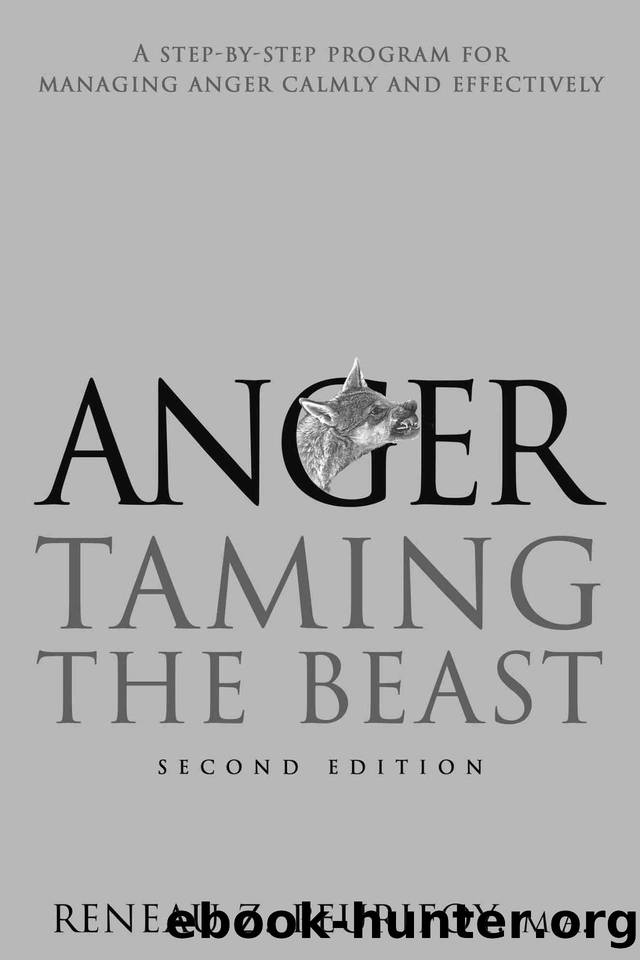 Anger: A Step-By-Step Program for Managing Anger Calmly and Effectively: Taming the Beast by Peurifoy Reneau Z