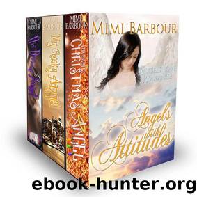 Angles with Attitudes: Three book collection of Angel Stories!! (Angels with Attitudes) by Barbour Mimi