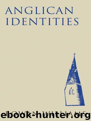Anglican Identities by Williams Rowan