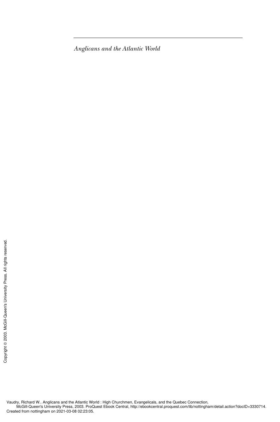 Anglicans and the Atlantic world: high churchmen, evangelicals, and the Quebec connection by Richard W. Vaudry