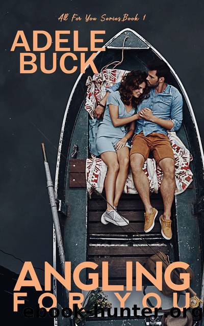 Angling for You by Adele Buck