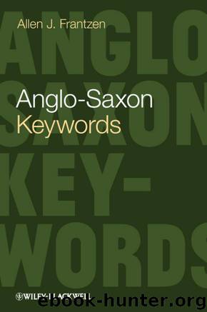 Anglo-Saxon Keywords by Allen J. Frantzen