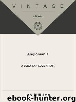Anglomania by Ian Buruma