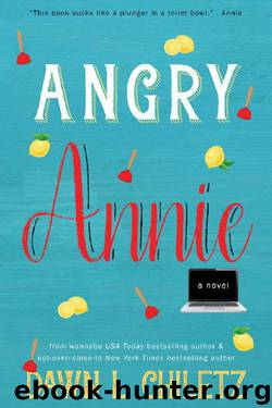 Angry Annie by Dawn L. Chiletz