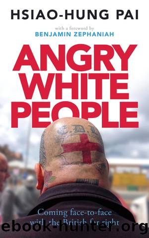 Angry White People by Hsiao-Hung Pai