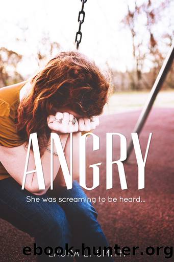 Angry by Laura L. Smith