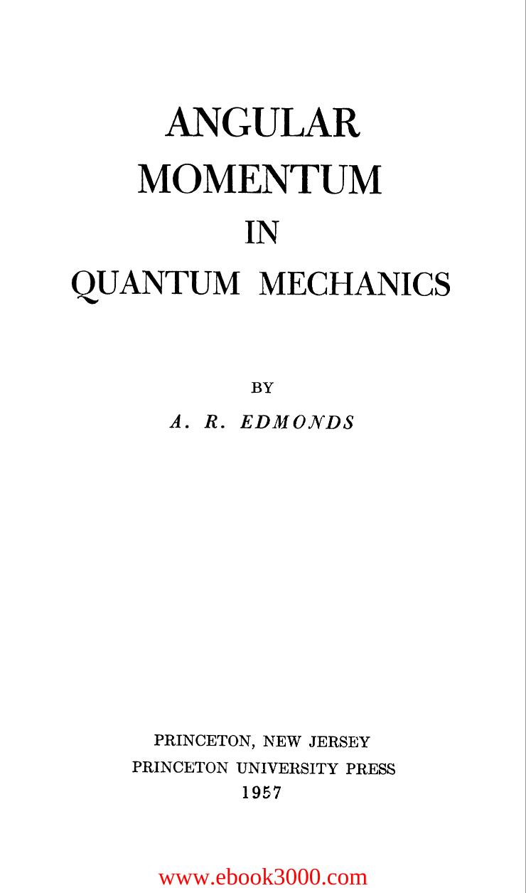 Angular Momentum in Quantum Mechanics by Unknow