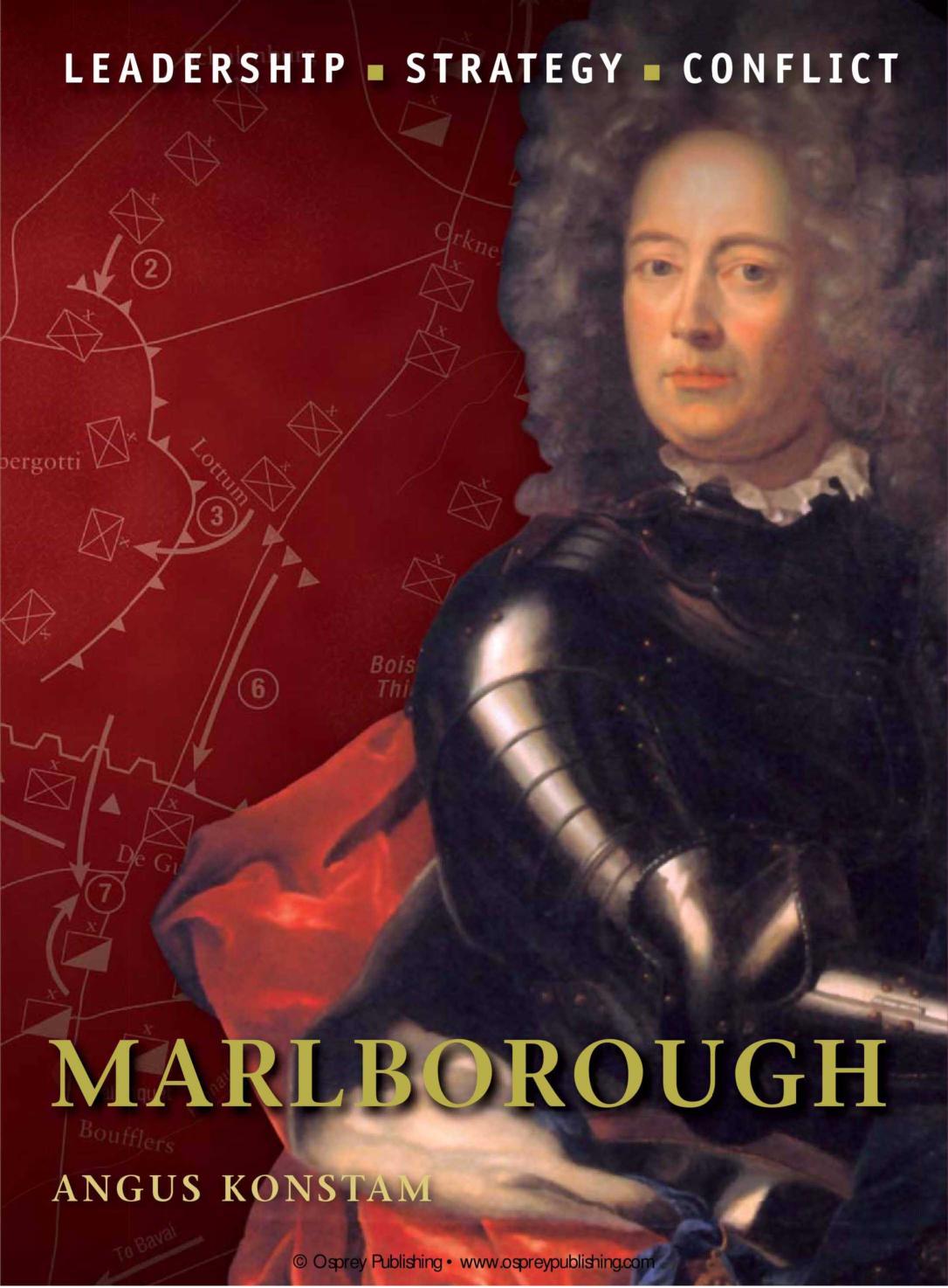 Angus Konstam-Marlborough The Background, Strategies, Tactics and Battlefield Experiences of the Greatest Commanders of History-Osprey Publishing (2010) by Unknown