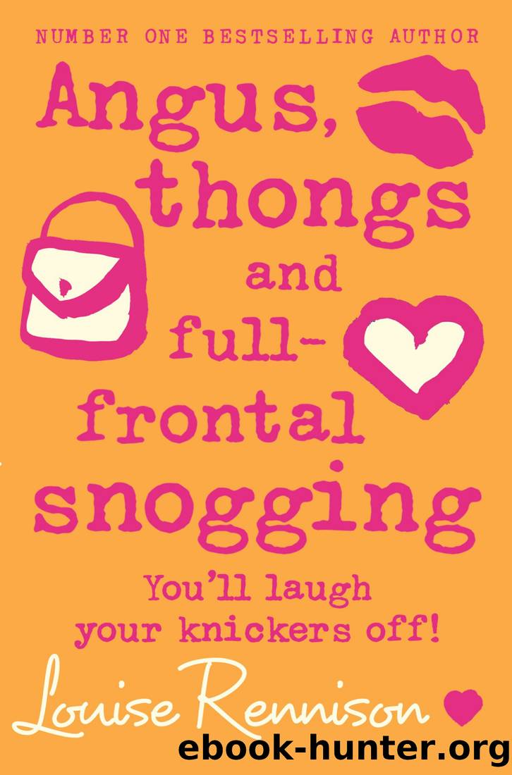 Angus, Thongs and Full-Frontal Snogging_Confessions of Georgia Nicolson by Louise Rennison