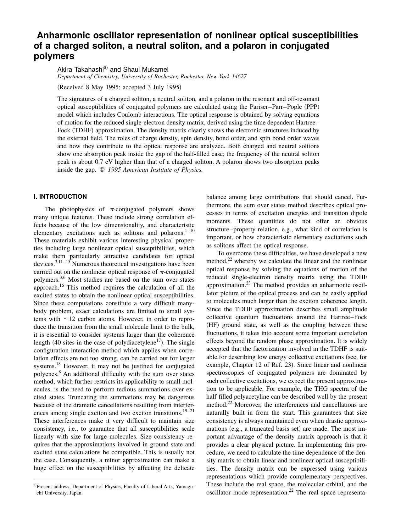 Anharmonic oscillator representation of nonlinear optical susceptibilities of a charged soliton, a neutral soliton, and a polaron in conjugated polymers by Akira Takahashi and Shaul Mukamel
