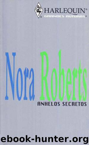 Anhelos Secretos by Nora Roberts