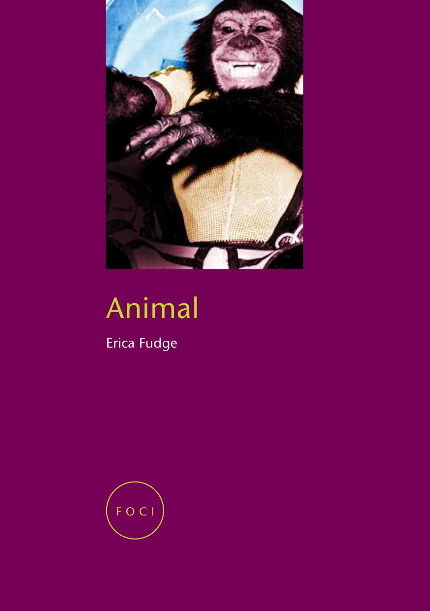 Animal (FOCI) by Erica Fudge