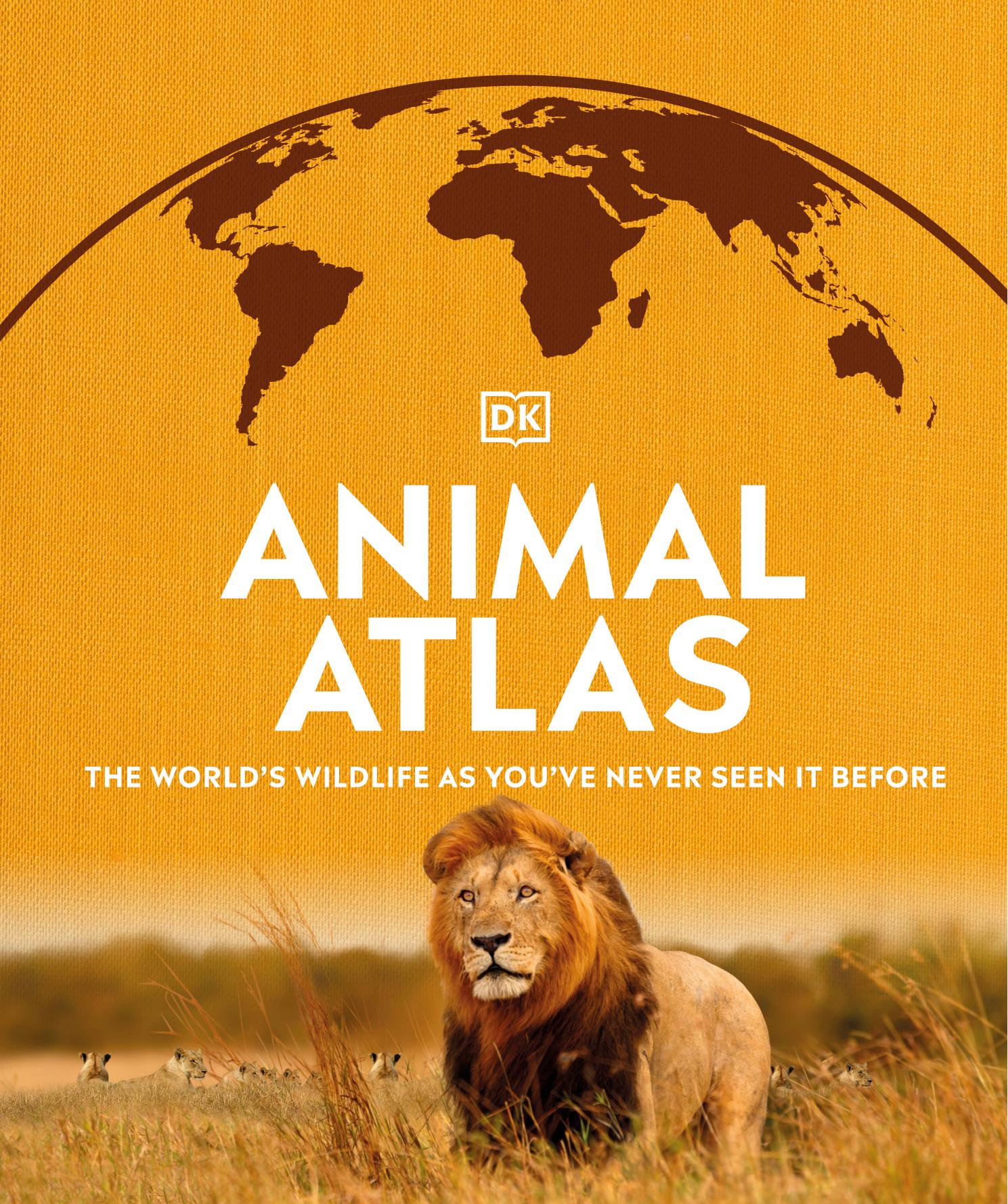 Animal Atlas by Dorling Kindersley