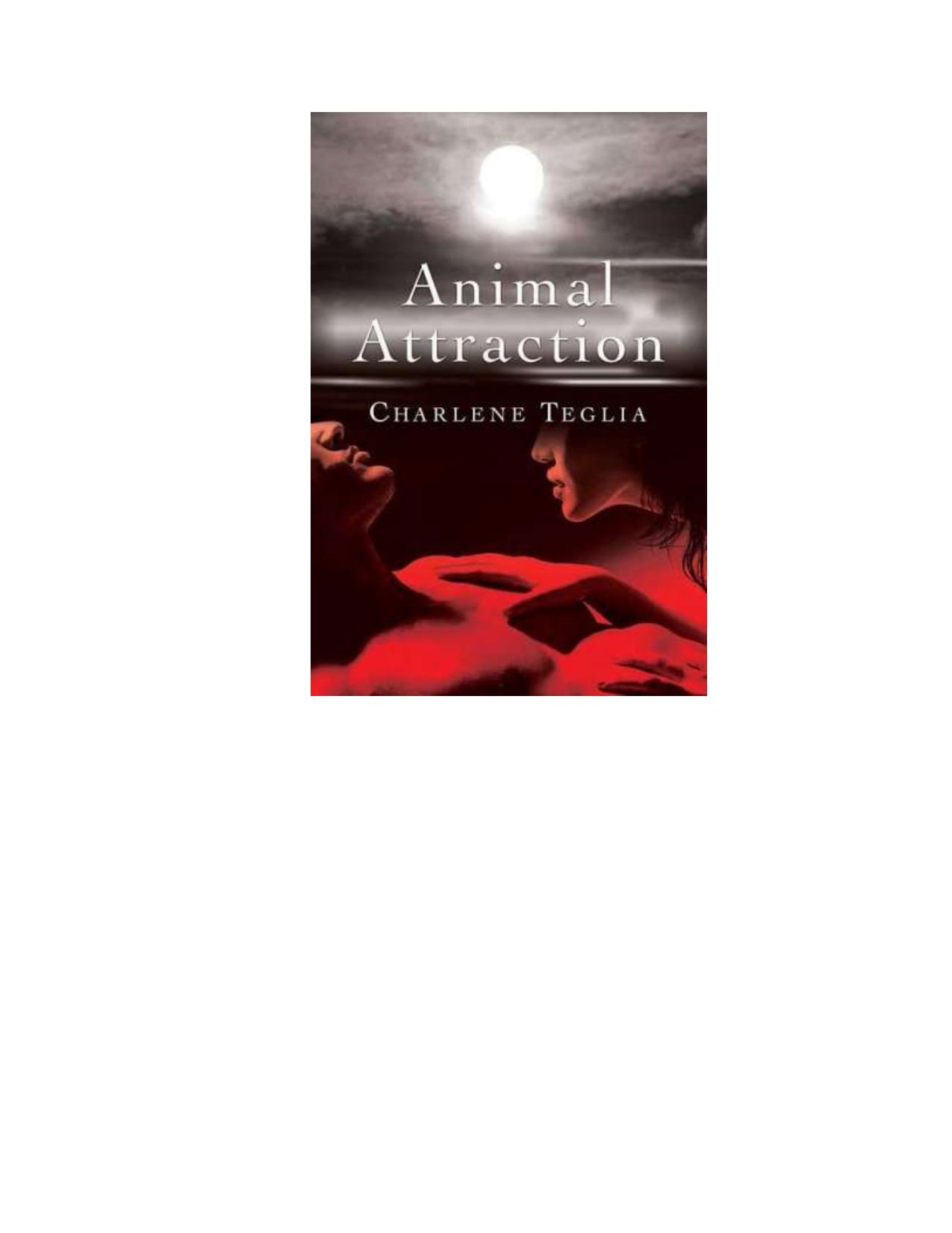 Animal Attraction by Charlene Teglia