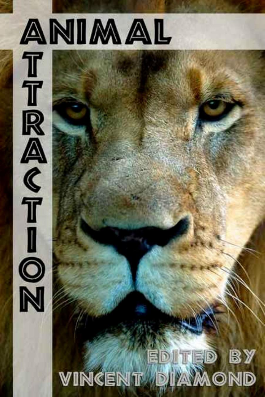 Animal Attraction by Vincent Diamond