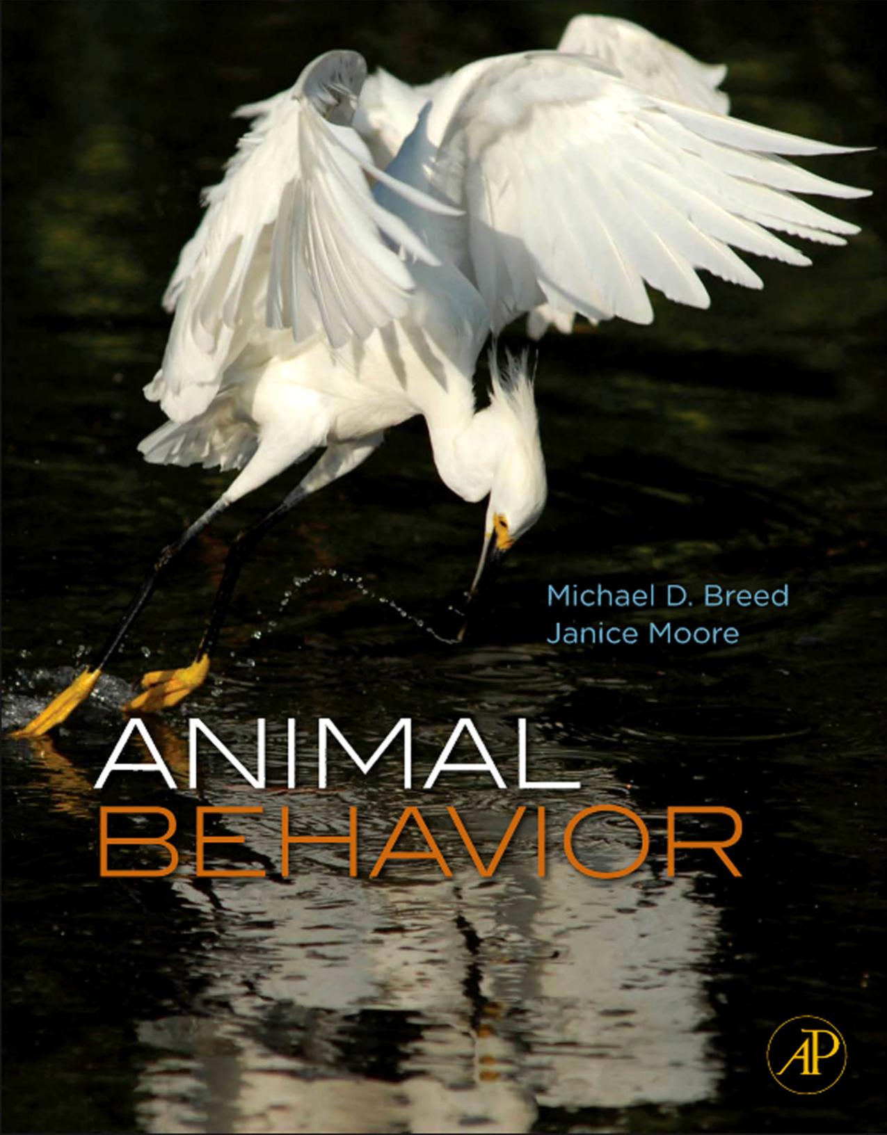 Animal Behavior by Michael D. Breed & Janice Moore